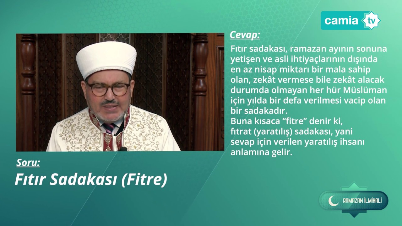 24.Bölüm - Ramazan İlmihali - Fıtr Sadakası - Fitre