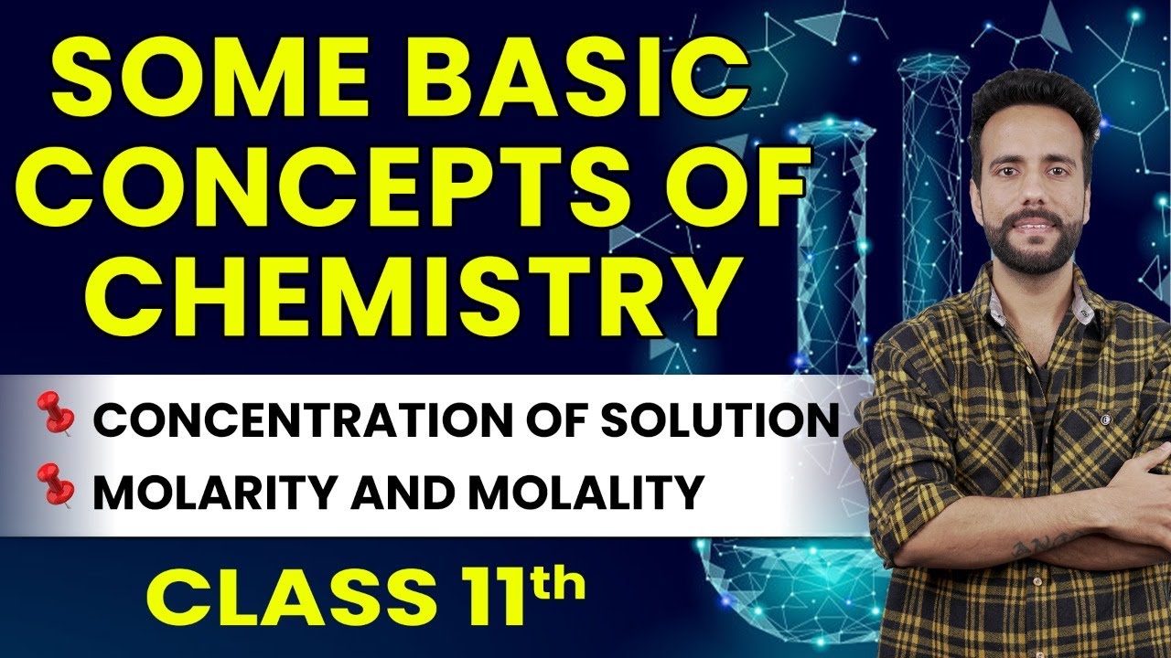 @learnandfunclass11science  Some Basic Concepts of Chemistry Class 11 | Molarity and Molality