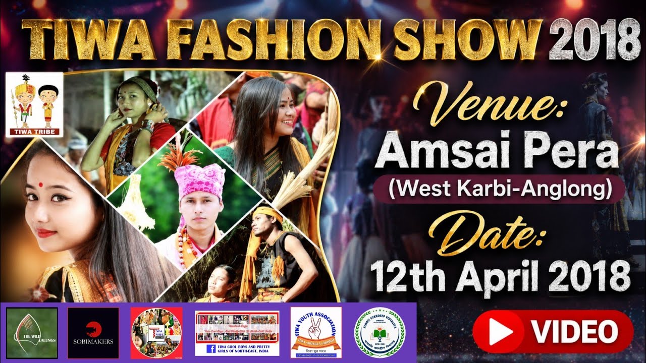 (OFFICIAL PROMO) TIWA FASHION SHOW 2018 | THE WILD LALUNGS PRESENTS | ASSAM (INDIA)
