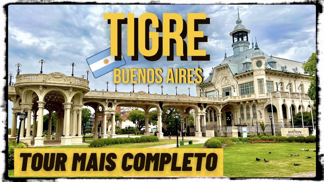 O QUE FAZER EM TIGRE - PROVÍNCIA DE BUENOS AIRES - ARGENTINA | TOUR MAIS COMPLETO | @Eiviajantes