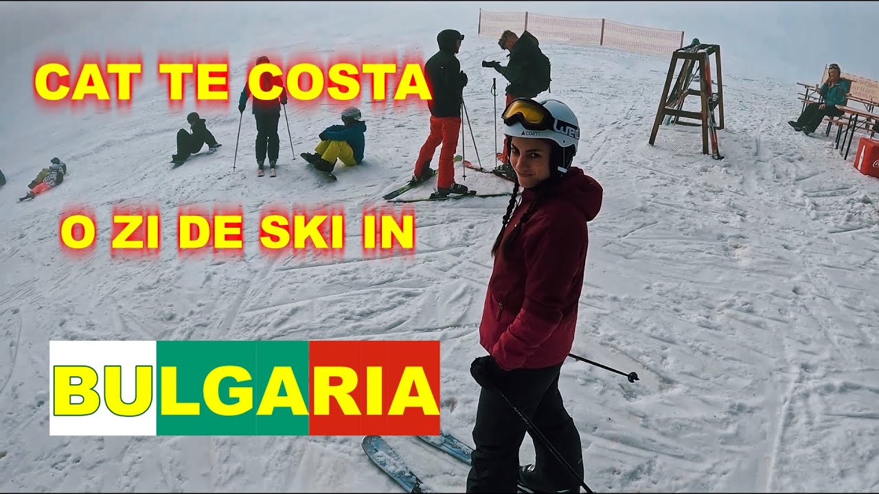 CAT TE COSTA O ZI DE SKI IN BANSKO?.. Preturi EUROPENE sau nu?
