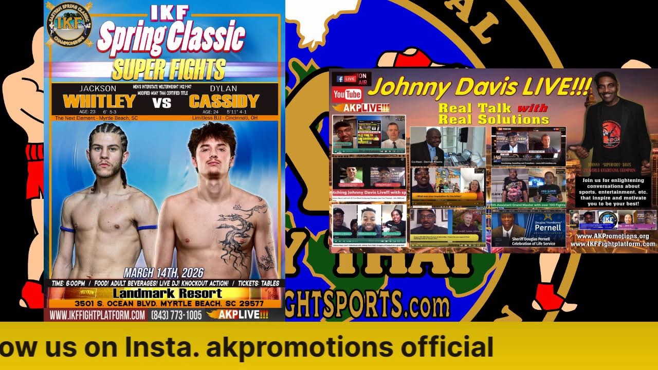 Johnny Davis Live !!! Real Talk- Combat Sports- Muay Thai, Kickboxing, Boxing, MMA and more