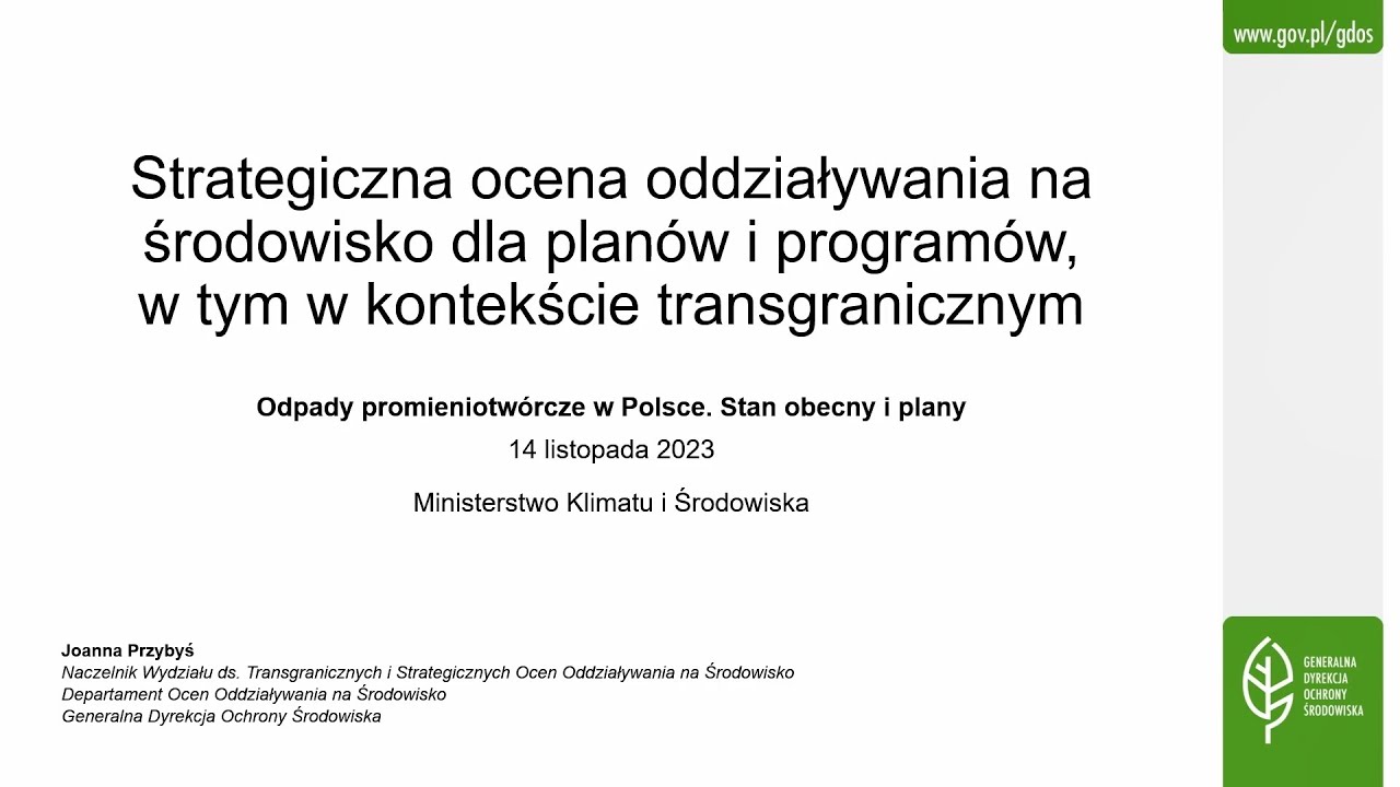 Strategiczna ocena oddziaływania na środowisko dla planów i programów - Joanna Przybyś, GDOŚ