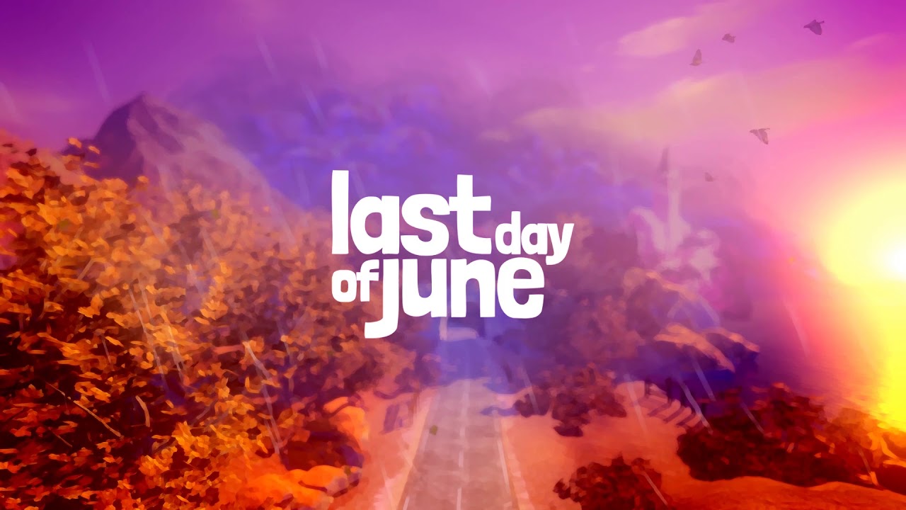 Last Day of June - A budeme brečet :'( [CZ / Česky]