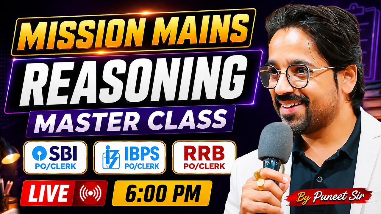 🚀🔥 MISSION MAINS REASONING  SBI PO/CLERK, IBPS PO/CLERK, RRB PO/CLERK | BANKING EXAMS 2026 💖 🔥💪