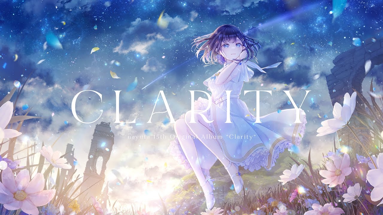【nayuta】Clarity - nayuta 15th Original Album - XFD【M3-2023秋】