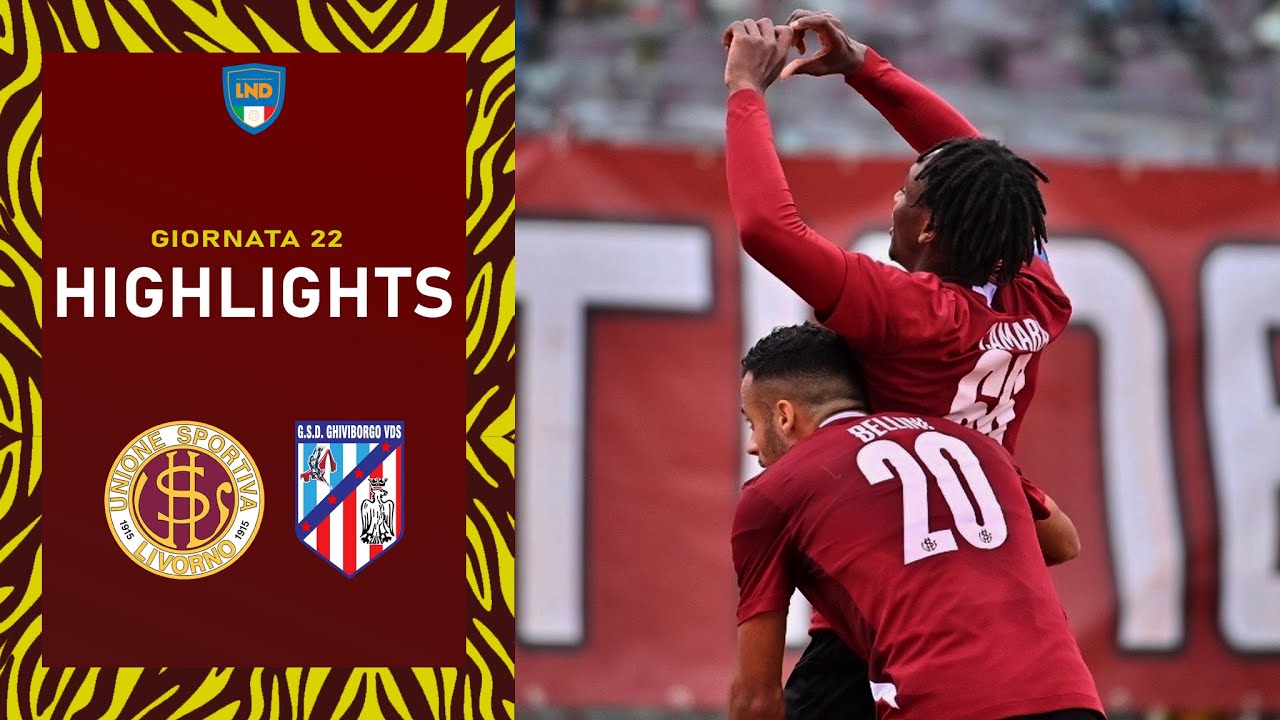 U.S. Livorno 1915 - Ghiviborgo | Highlights Livorno TV | Telecronaca Vezio Benetti