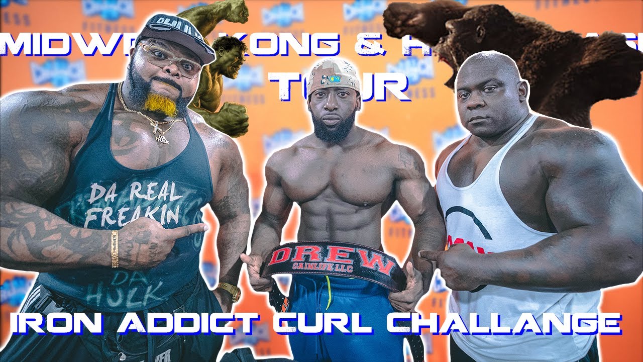 Drewfrumdamud 🚀 | Crunch | Midwest Kong & Da Hulk Tour | Iron Addict Curl Challenge