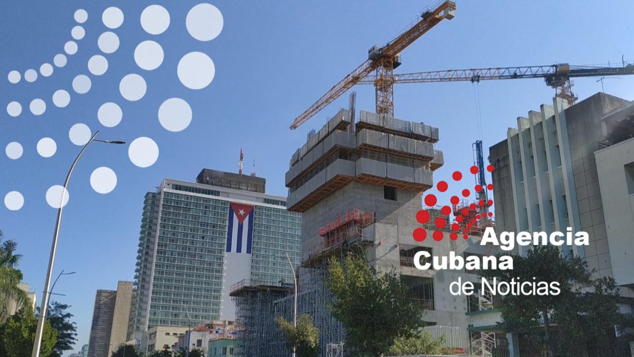 Avanza en la construcci&oacute;n del hotel m&aacute;s alto de Cuba youtube