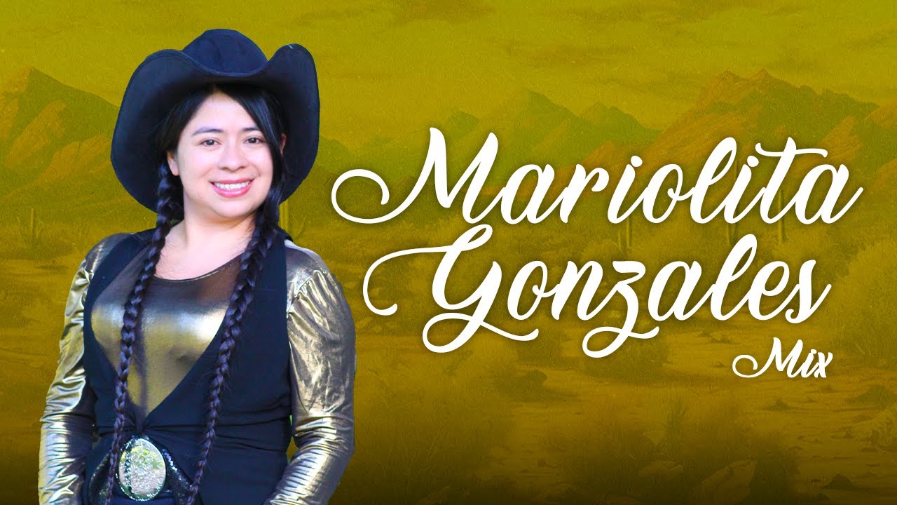 Grandes Éxitos de Mariolita Gonzalez: Lo Mejor en Música Cristiana por 1 Hora