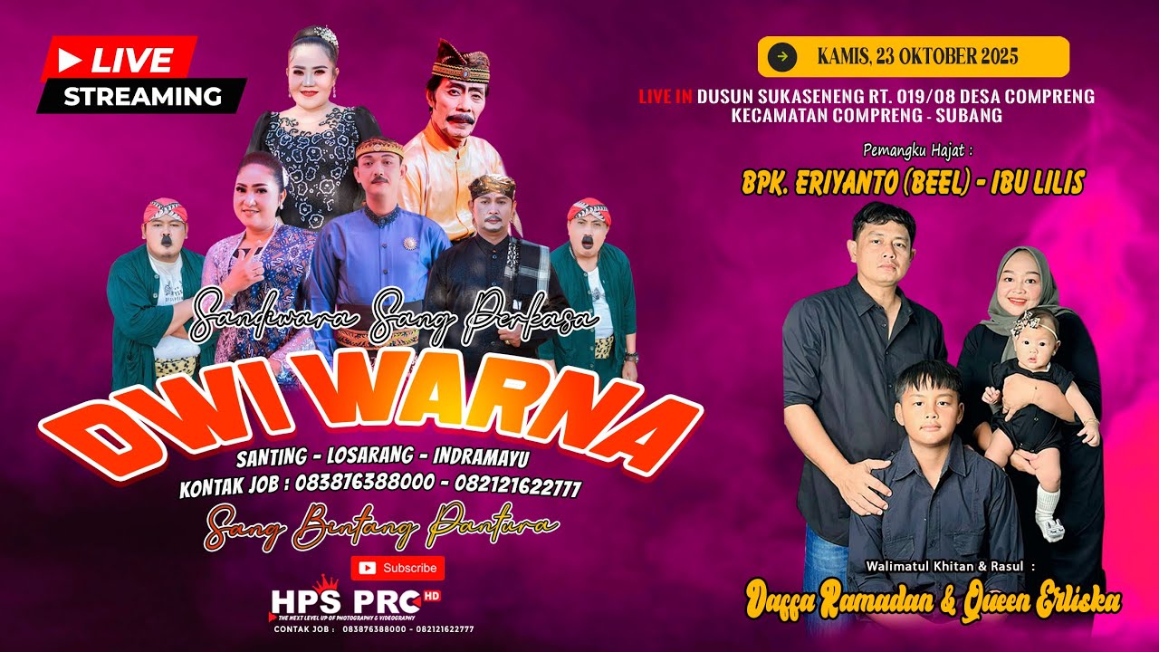 🔴LIVE SANDIWARA DWI WARNA | MALAM | KAMIS, 23 OKTOBER 2025 | SUKASENENG - COMPRENG SUBANG