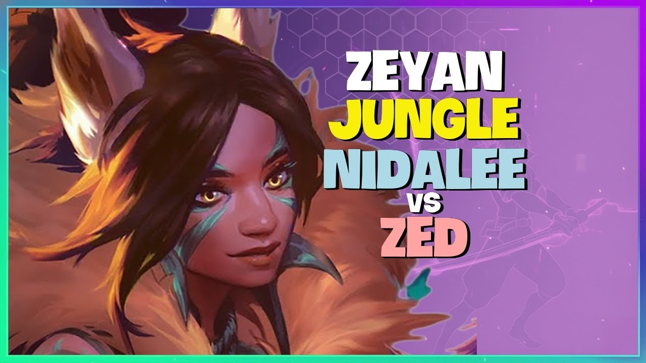 Zeyan Flawless 1600LP Challenger Nidalee Jungle Pathing and Mechanics Engsub