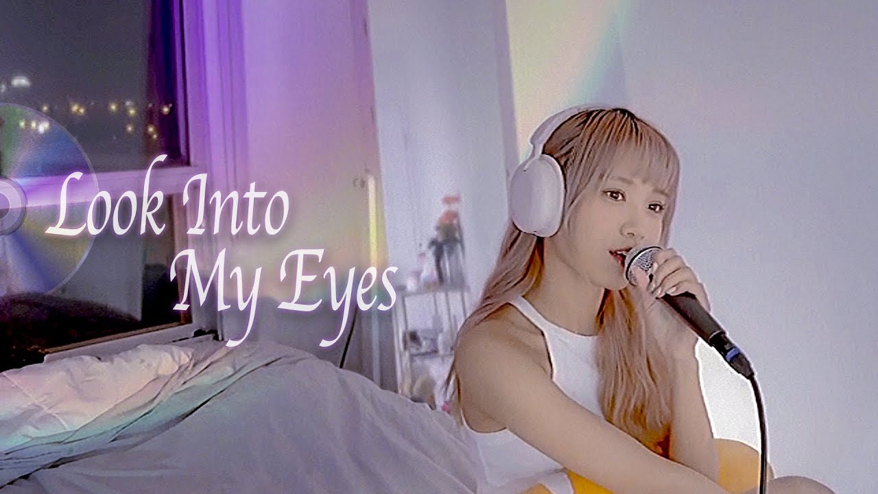 🎵 Look Into My Eyes - LOFI COVER｜ SiiRO 羽靈