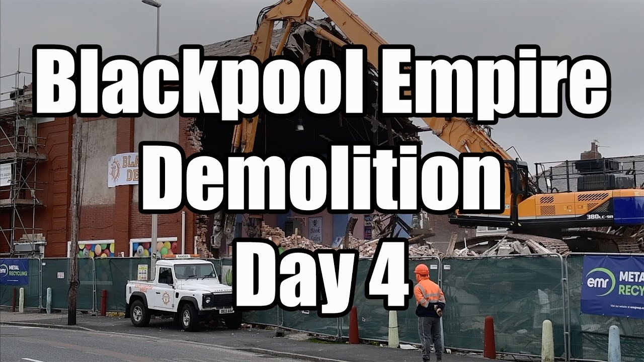 Blackpool Empire Demolition 4