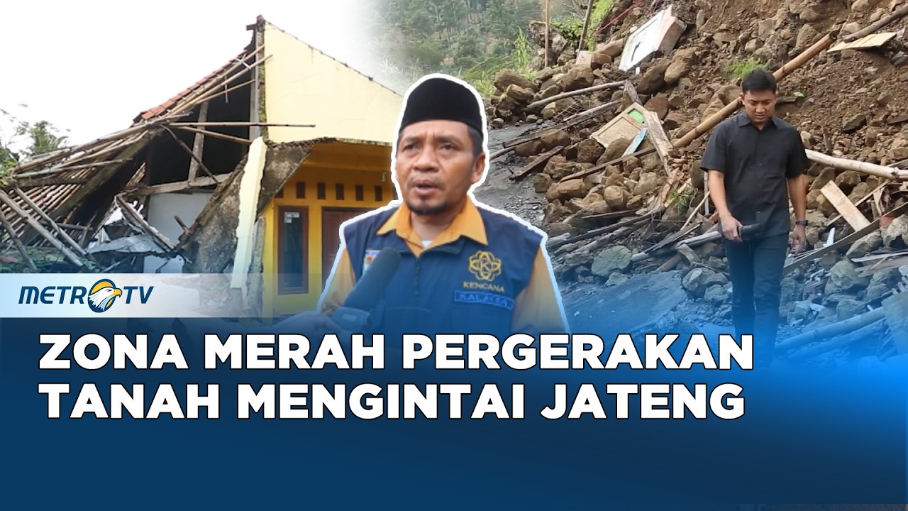 Gawat! 20 Daerah di Jateng Masuk Zona Rawan Longsor #realitas
