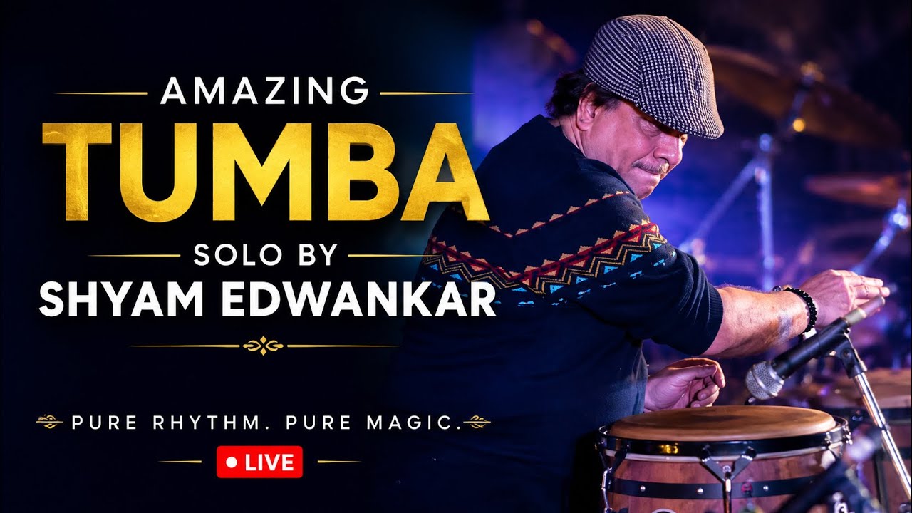 'Amazing' Tumba solo by Shyam Edwankar