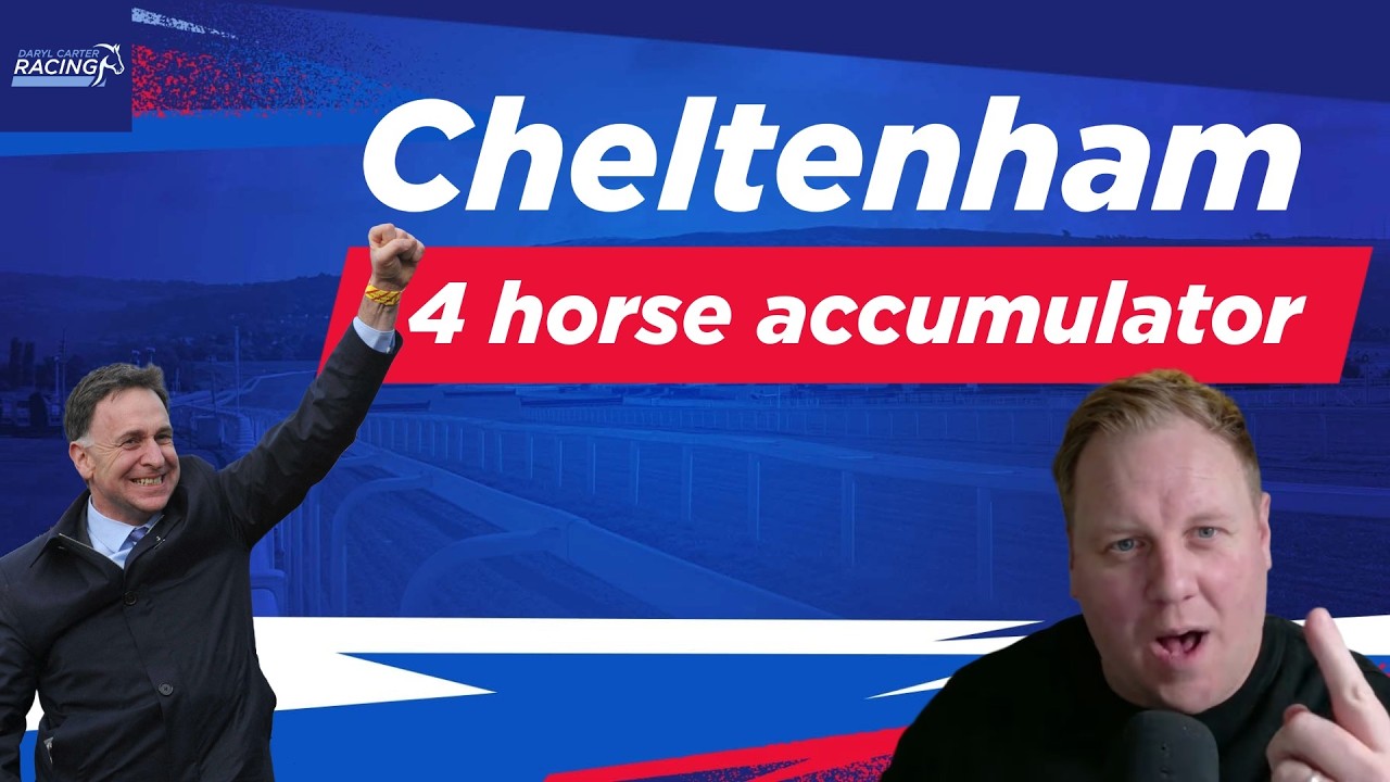 Cheltenham Festival 2026 | 4 horse acca, one horse each day