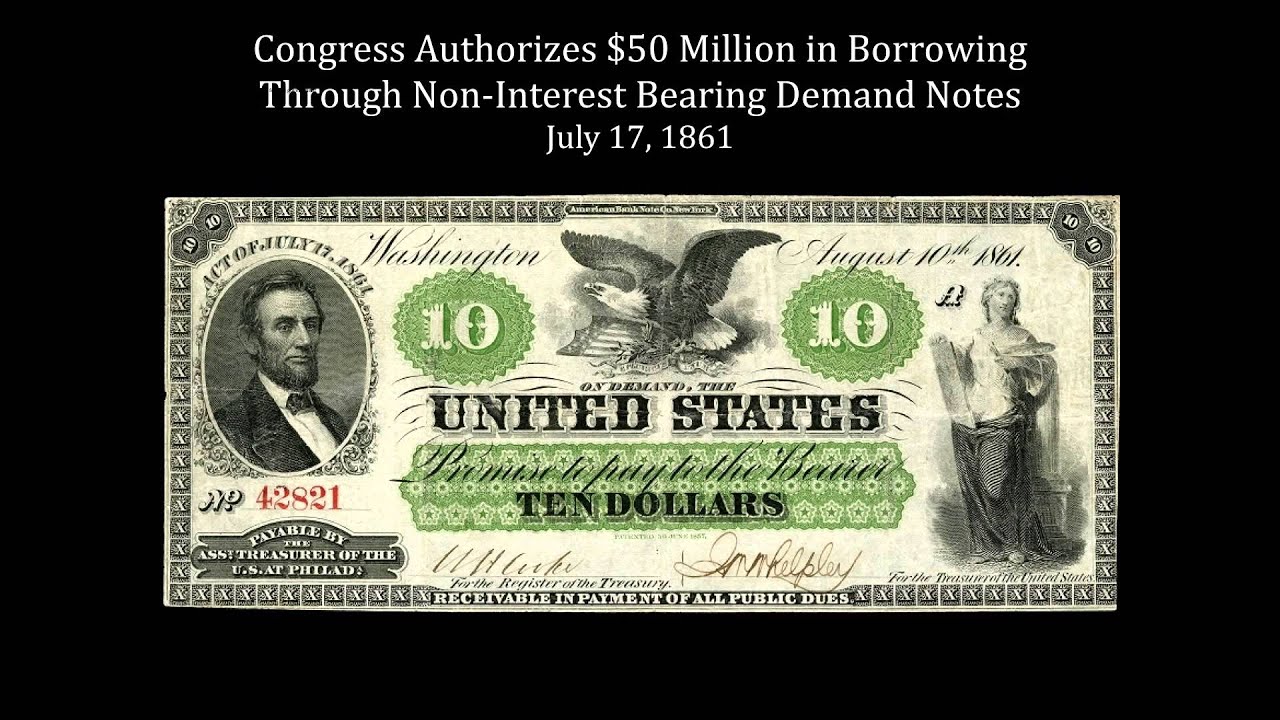 Funding the American Civil War-1861: A Revolution in Government Finance