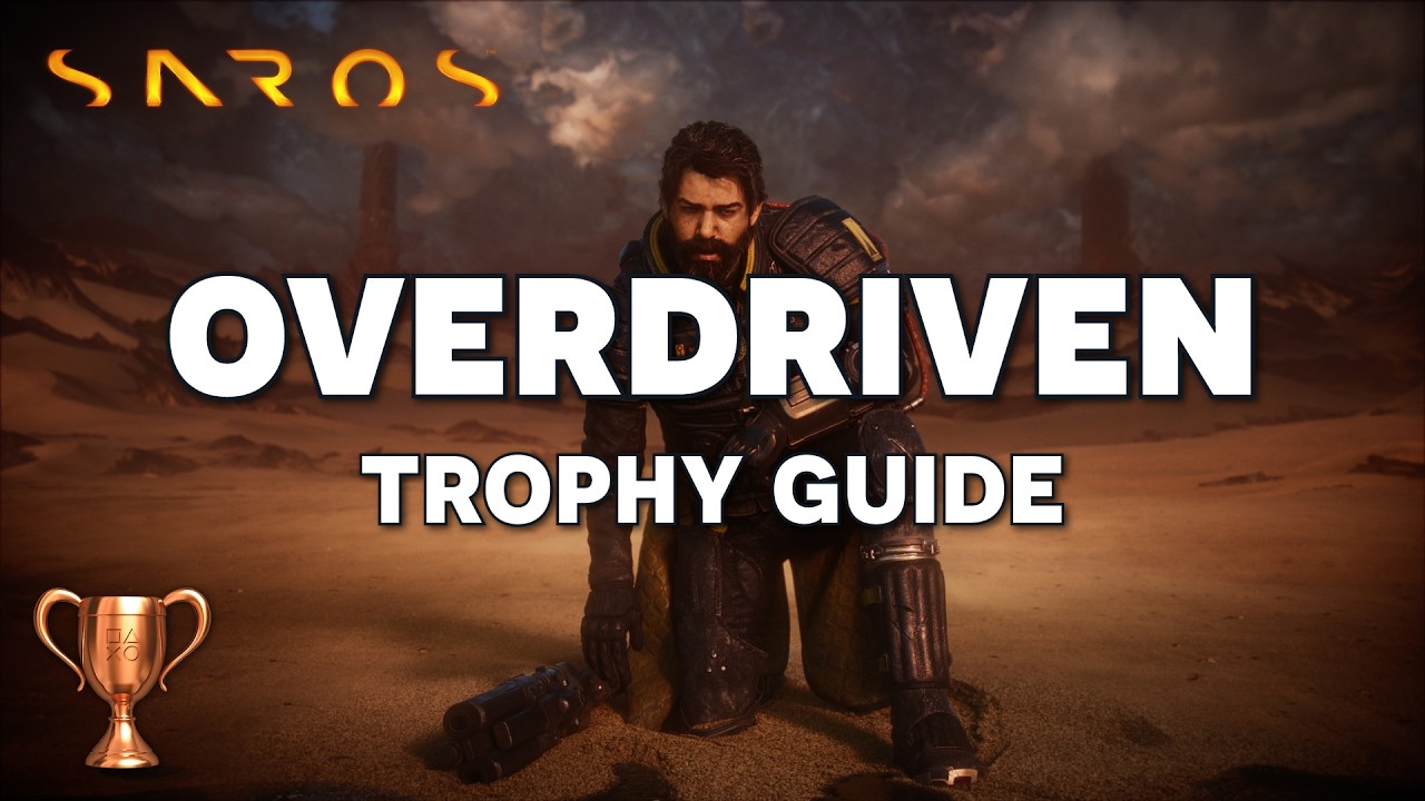 SAROS &mdash; Как уничтожить 30 врагов с помощью Overdrive &mdash; Гайд по трофею Overdriven (PS5)