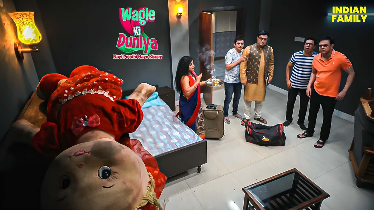 Harshad के घर आई भूतिया Doll 👻😱 | Wagle Ki Duniya 2026 | Comedy | Drama | WKD | #horror #bhoot #doll