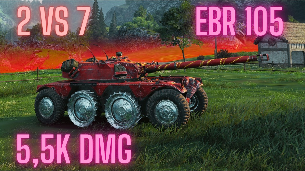 EBR 105 | 2v7 and 5.5K Damage | World of Tanks