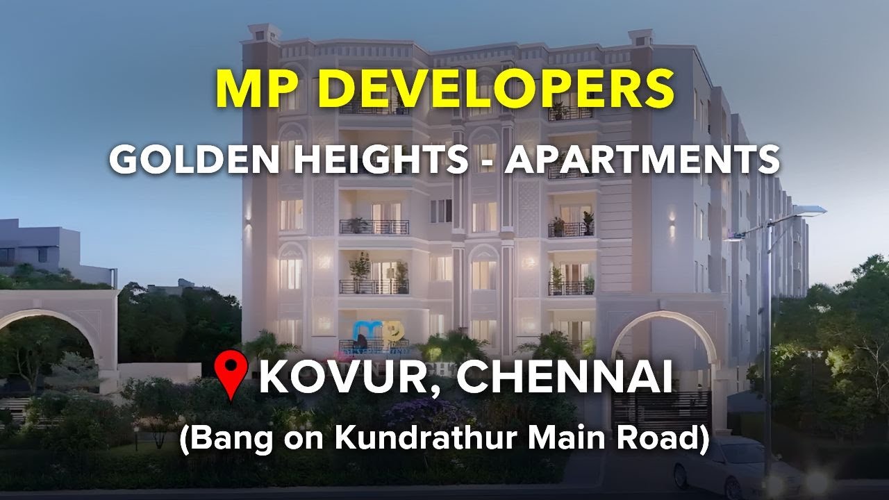 Kovur Apartments For Sale | MP Golden Heights | Porur, Chennai #kovur #apartment #flats #sale #porur