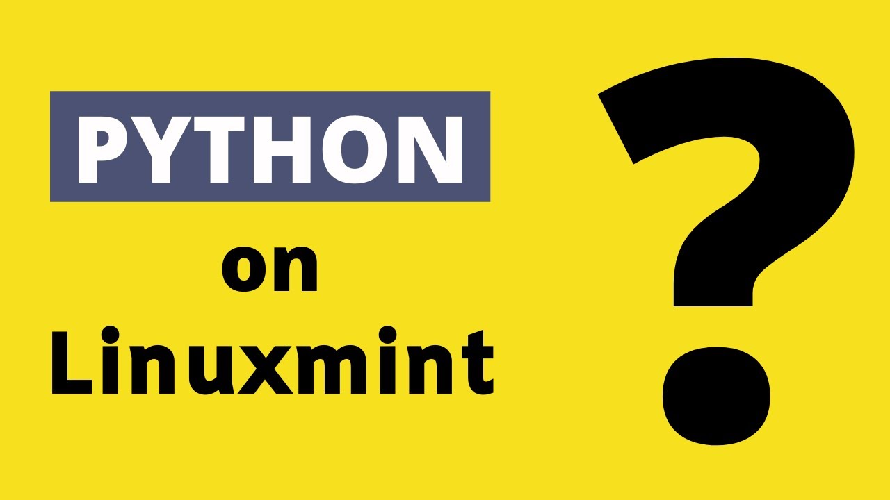 Python on Linux Mint