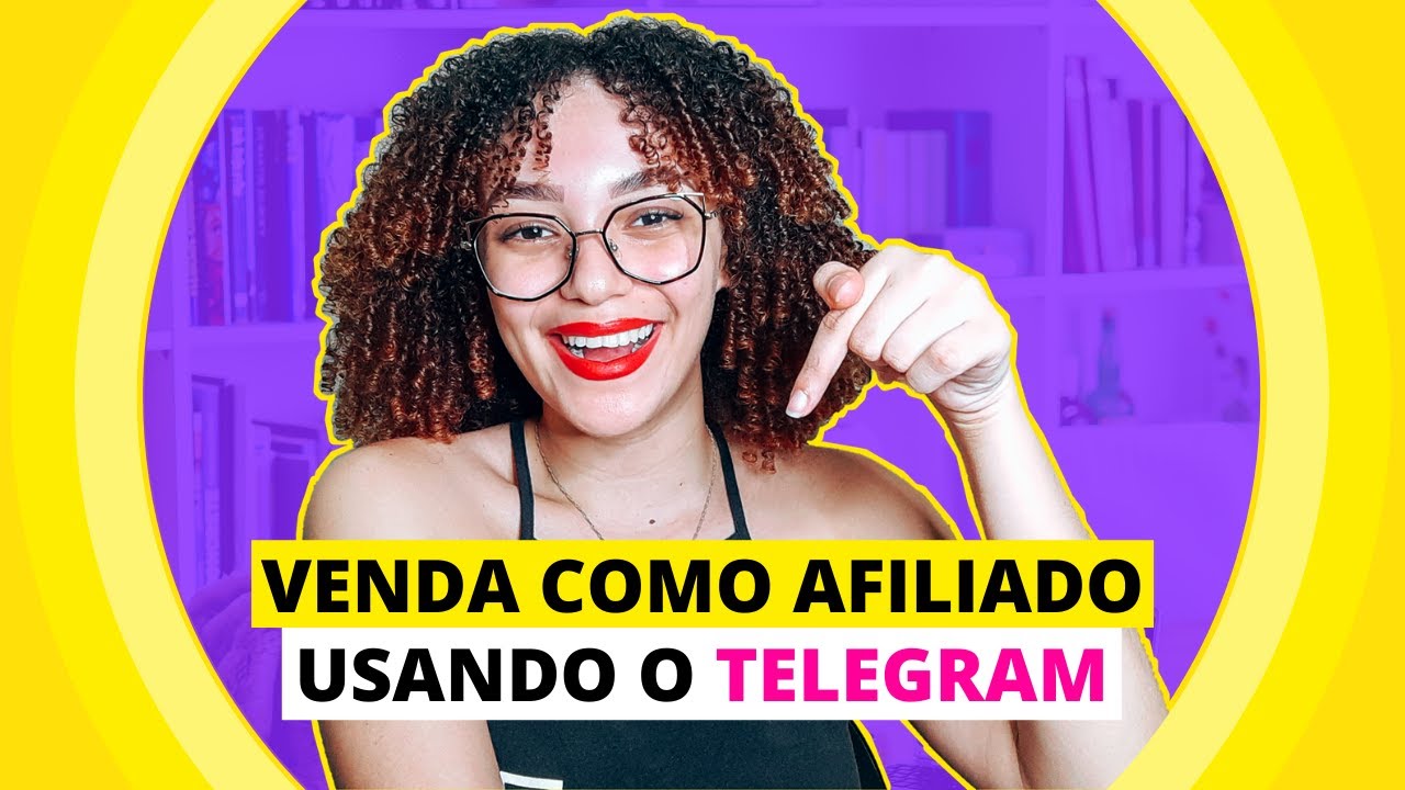 A Melhor Estrat&eacute;gia para VENDER NO TELEGRAM como AFILIADO INICIANTE