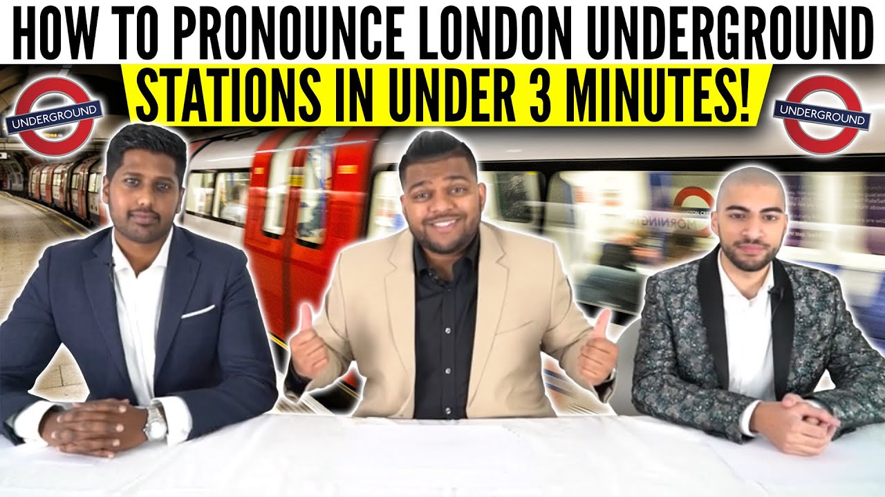 How To Pronounce London Underground Stations In Under 3 Minutes!