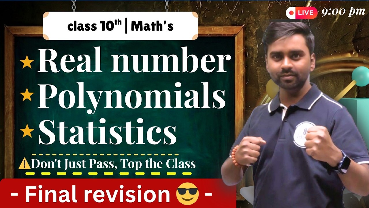 Class 10 Maths One Shot 🔥 Real Numbers + Polynomials + Statistics | PYQs | 2026 #maths