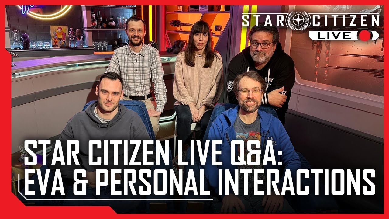 Star Citizen Live Q&A: EVA & Personal Interactions