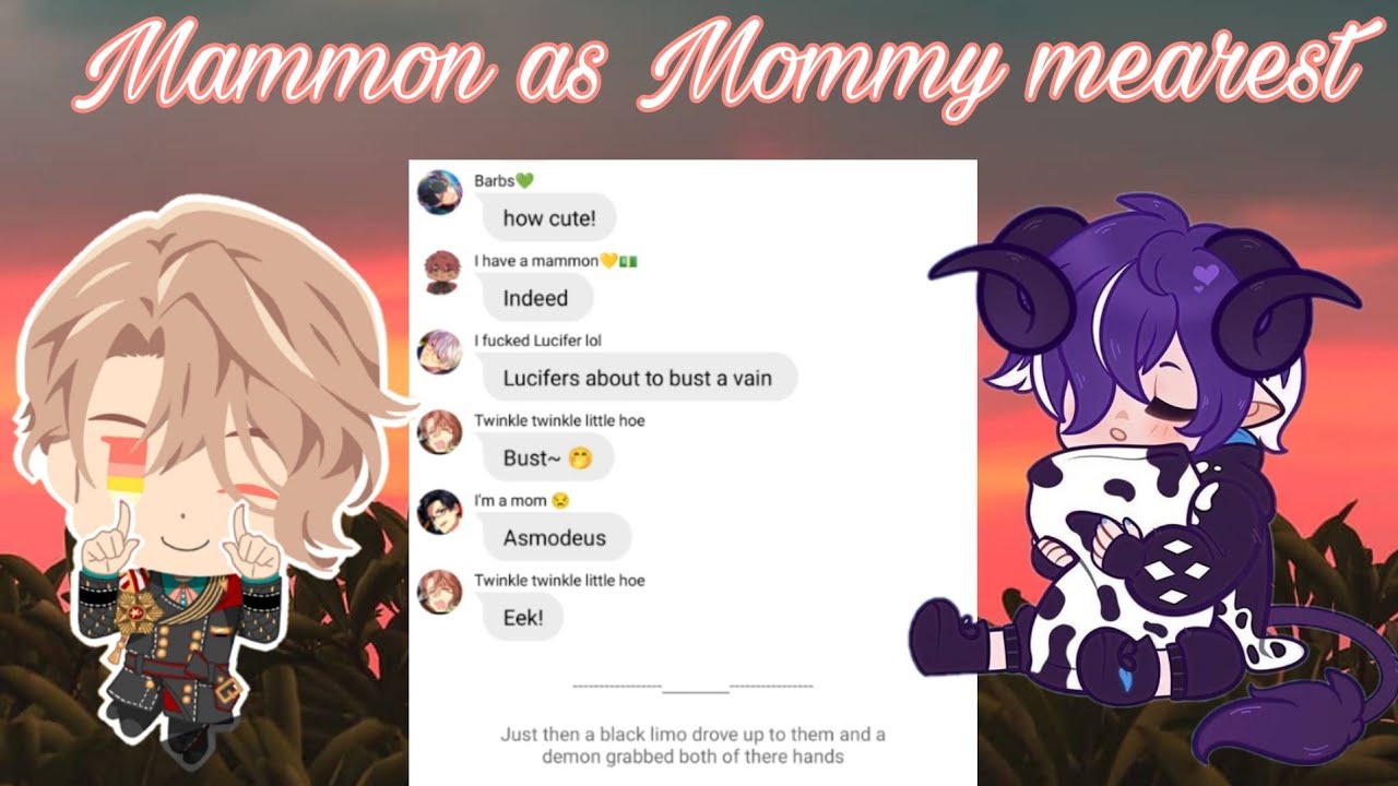 Obey me texts: Mammon as Mommy mearest