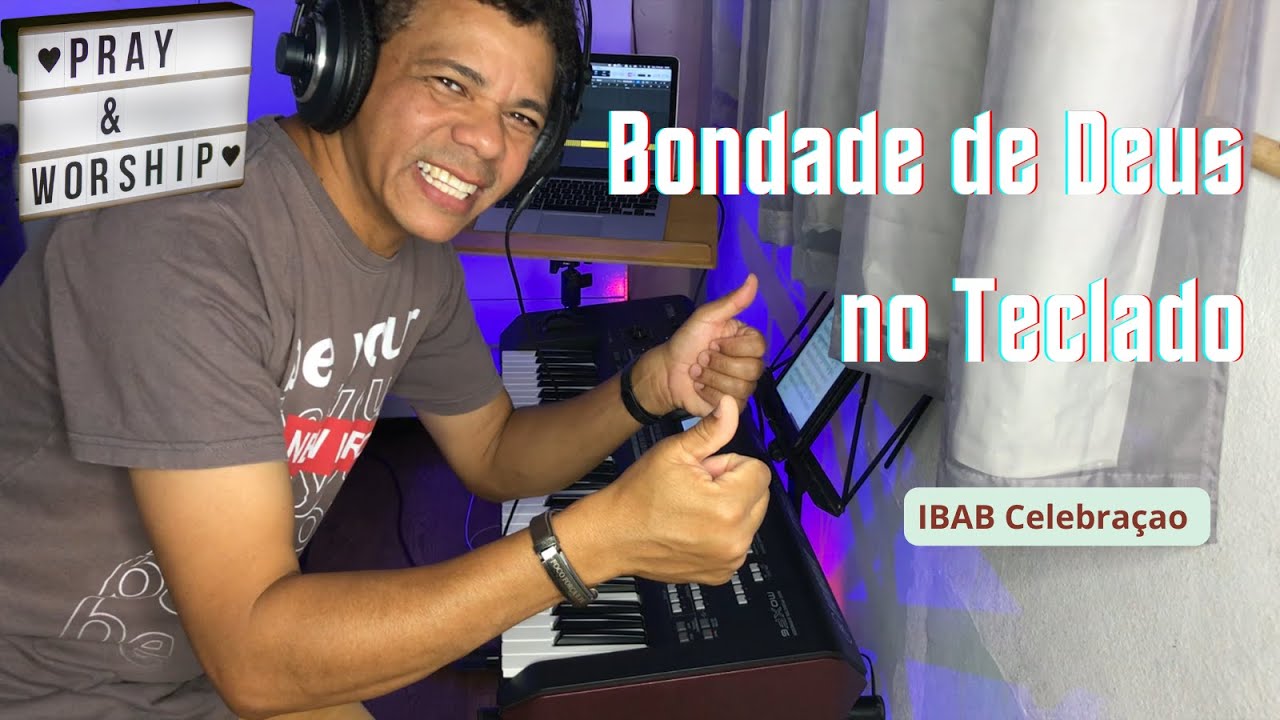 🎹 BONDADE DE DEUS NO TECLADO