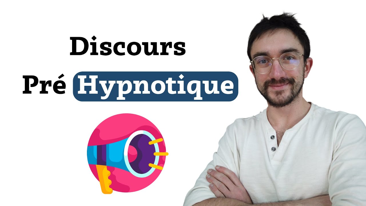 Comment faire des discours pré hypnotique avec cette technique