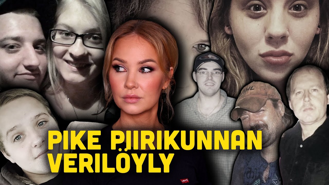 8 MURHAA YHDESSÄ YÖSSÄ - PIKE PIIRIKUNNAN VERILÖYLY OSA 1