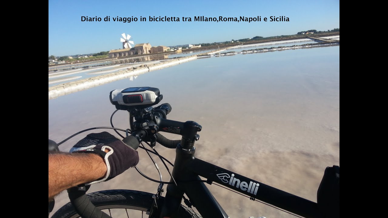 Viaggio in bicicletta in Italia tra MIlano,Roma,Napoli e Sicilia