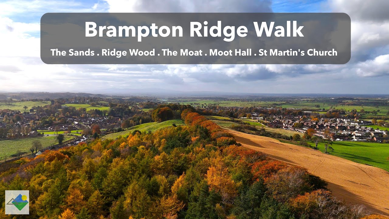 Cumbria - Brampton Ridge & Town - The Sands . Ridge Wood . Moot Hall . The Moat . St Martin's Church