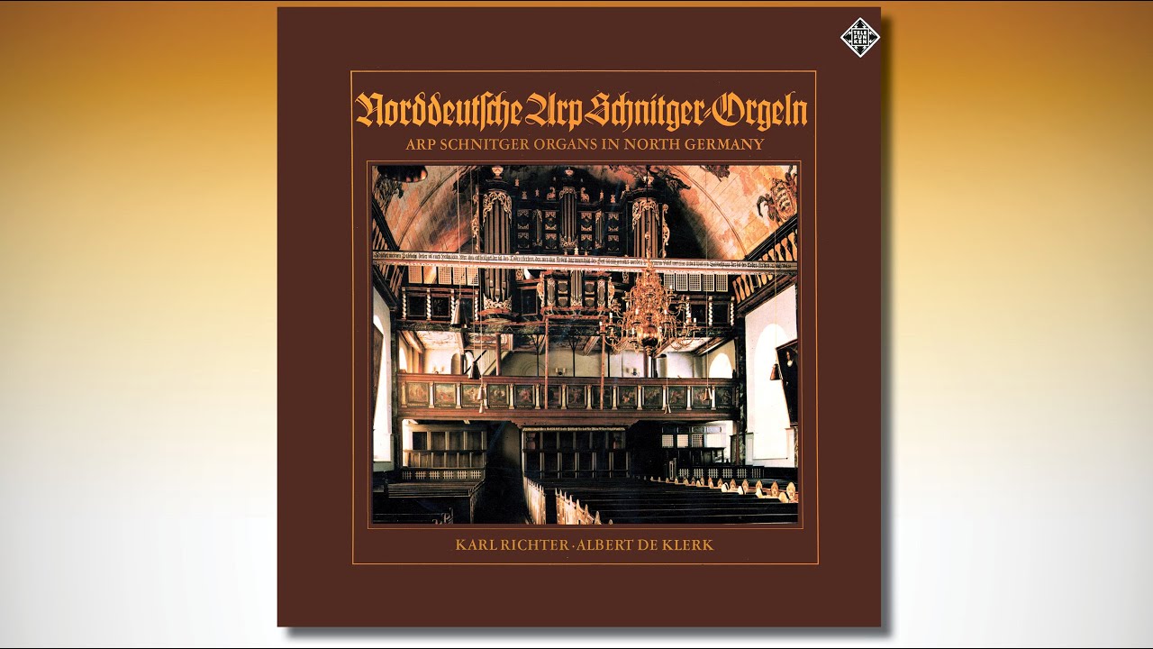 Norddeutsche Arp Schnitger Orgeln – Arp Schnitger Organs in North Germany