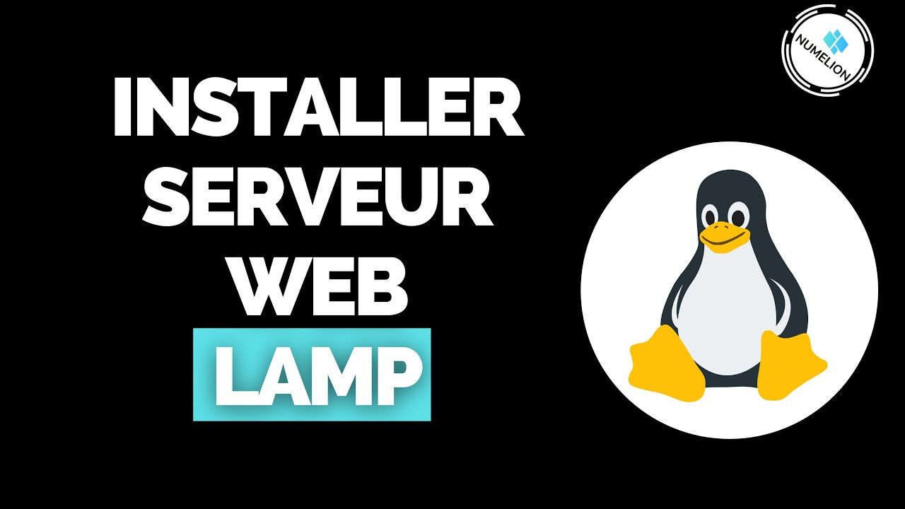 Installer & Configurer un Serveur Web LAMP [TUTORIEL 🐧 LINUX 🐧]