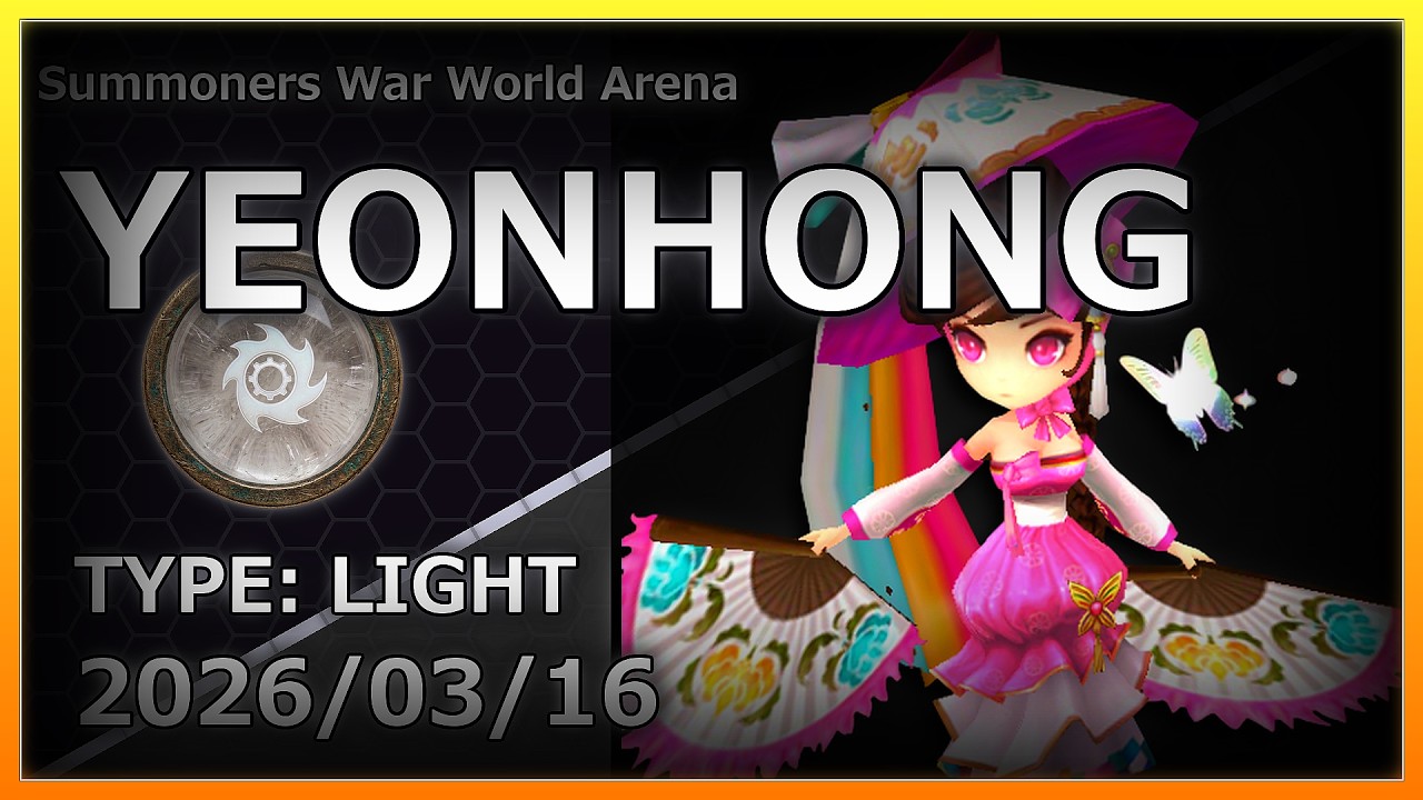 【Summoners War】RTA | Light | Yeonhong | 元姫 | 【#サマナーズウォー】