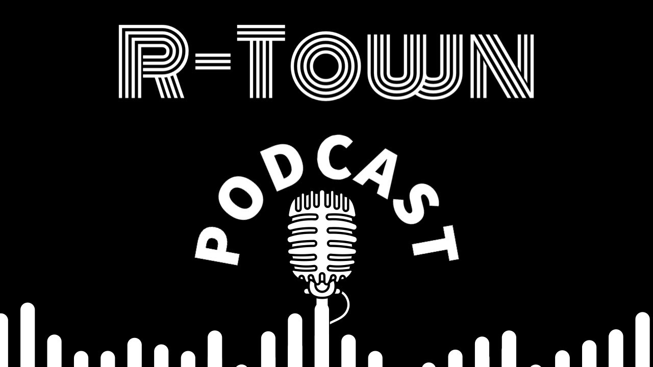 R-Town Podcast - Episode 121 - CM Ed Prince
