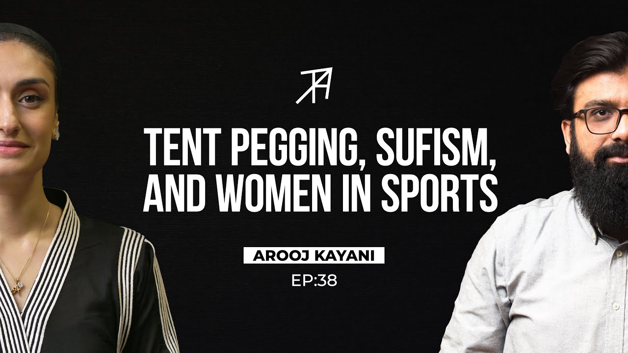 Meet The First Female Captain of Pakistan's Tent Pegging Team  | Talha Ahad Podcast | Episode 38
