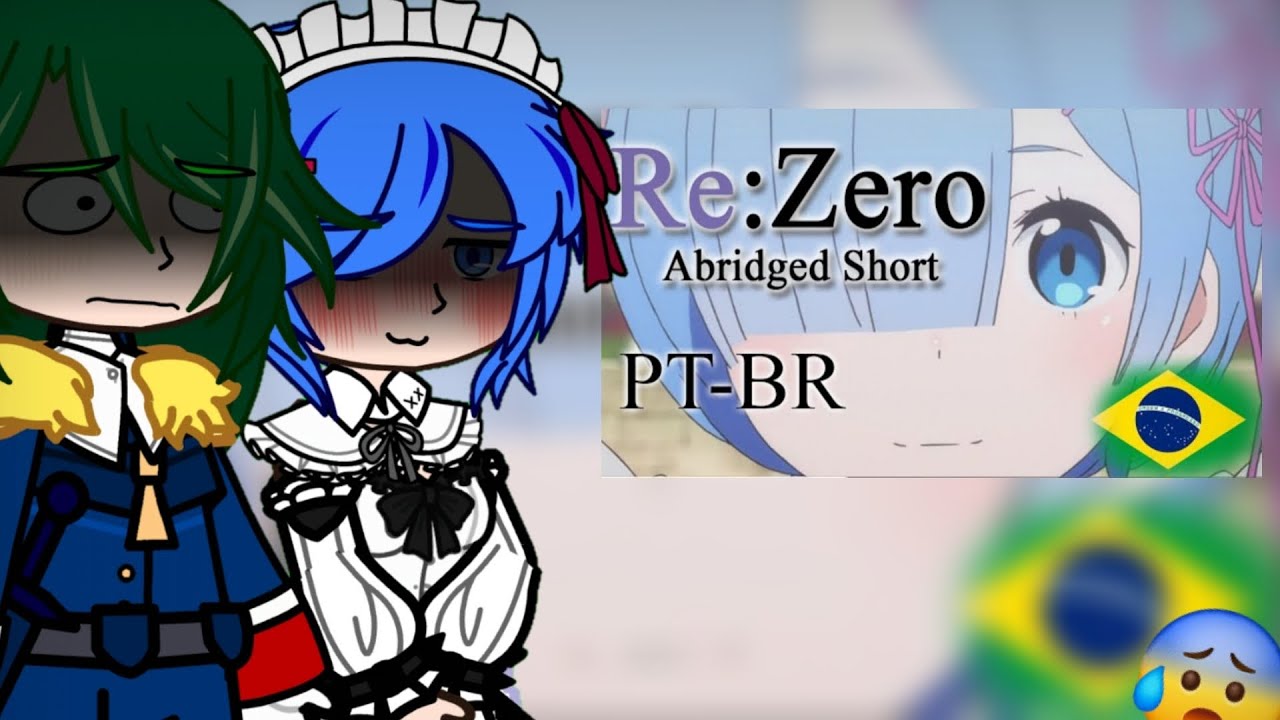 Re:zero react to paródia/dublada |#1 Eu amo.....| @feargm dubs |