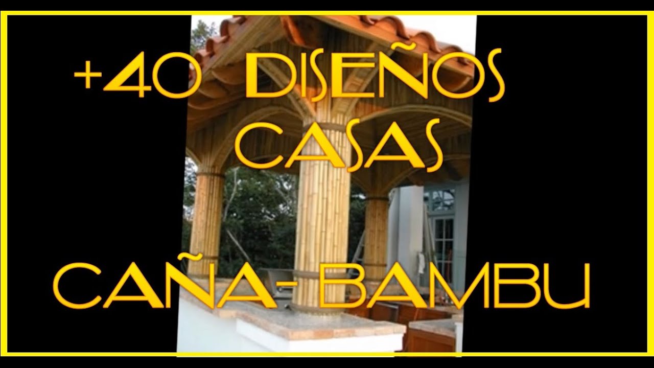 🏠🏠 🎋🎋 45 casas DE CaÑA BamBu GUAduA ¡  casas de bambu CASAS DE CAÑA GUADUA! decoracion de CAÑA Bambu