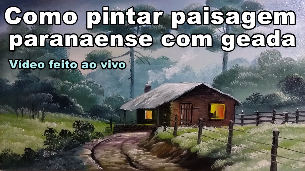 Como pintar uma paisagem paranaense com geadas