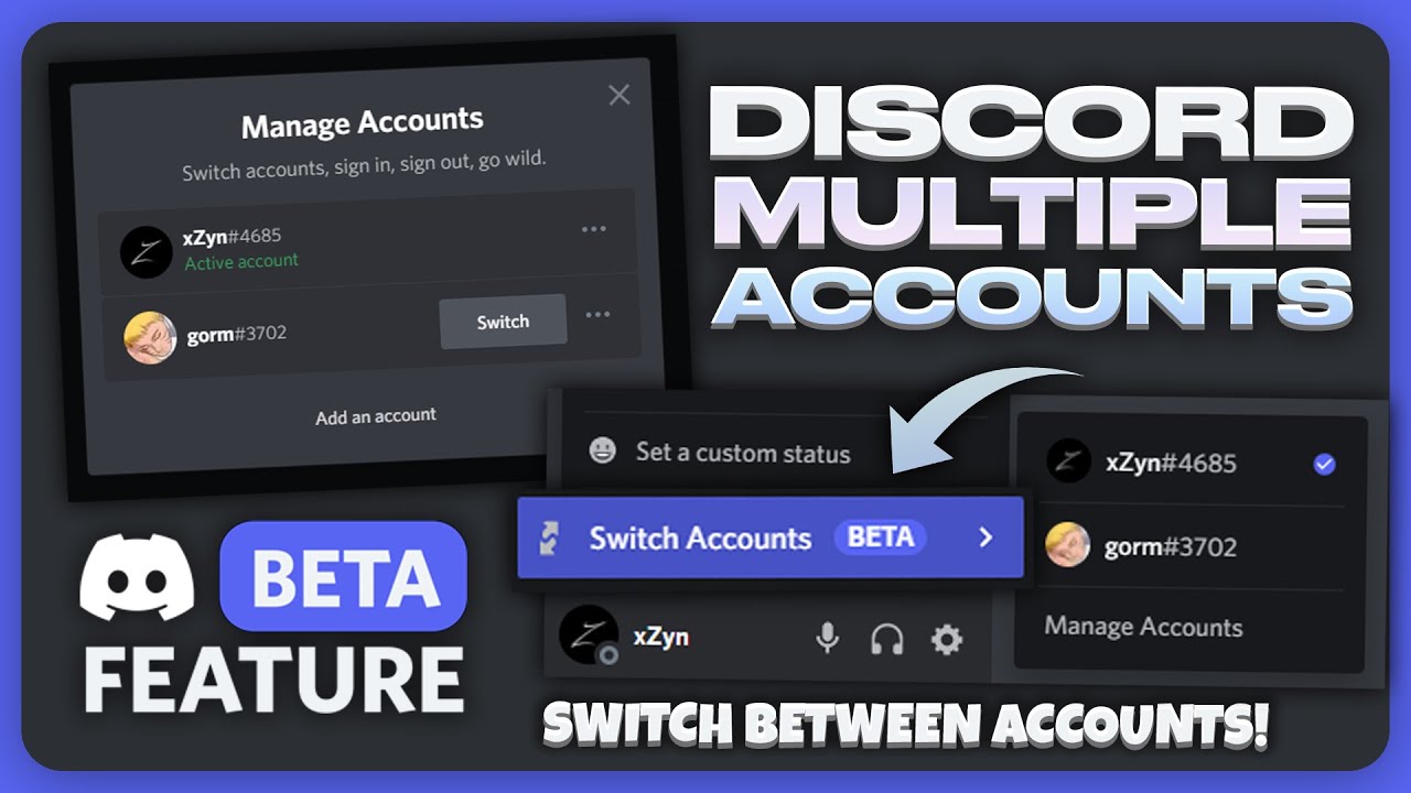 *MULTIPLE ACCOUNTS* on Discord! (BETA Feature)