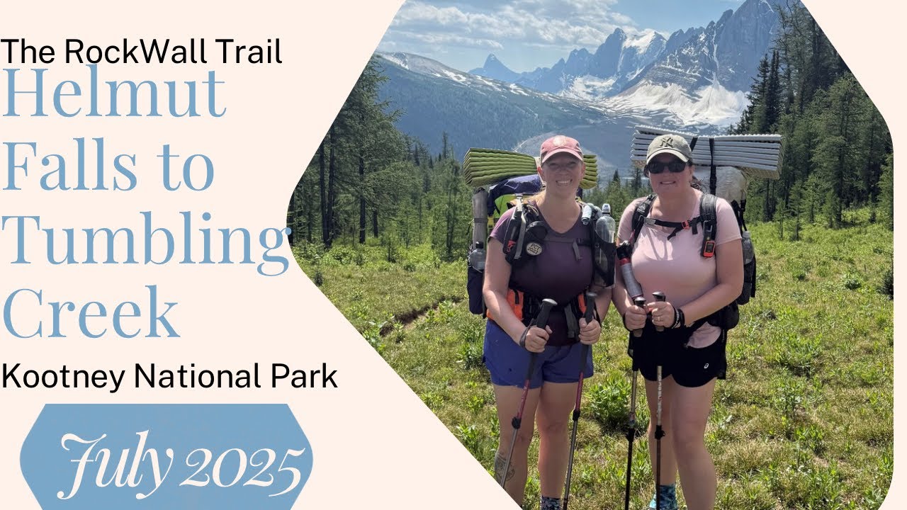 Тропа Рокуолл, национальный парк Кутеней, Британская Колумбия, Канада — день 2, от водопада Хельм...