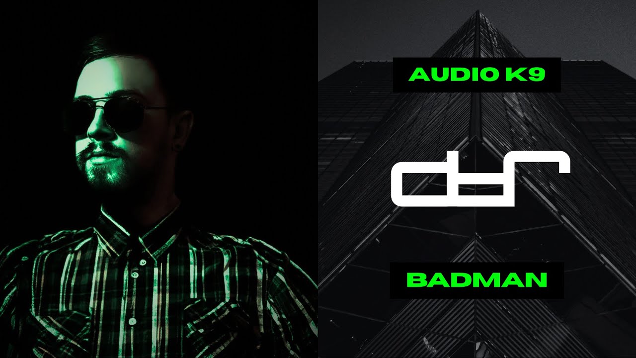 Audio K9 - Badman