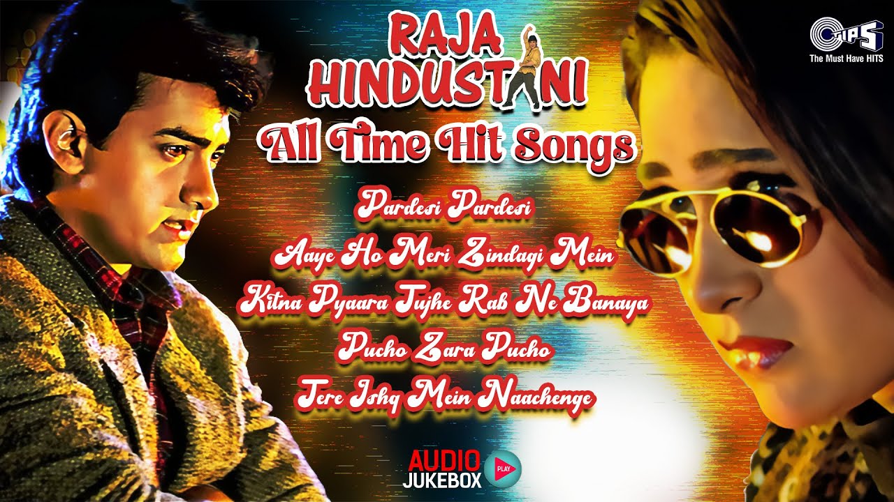 Raja Hindustani I Jukebox I Aamir Khan, Karisma Kapoor | Nadeem-Shravan | Sameer | 90's Hindi Song