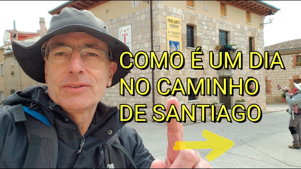 Como é um dia no Caminho de Santiago